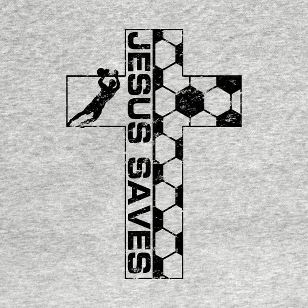 Jesus Saves Soccer Goalie Christian Cross Goalkeeper by TeeCreations